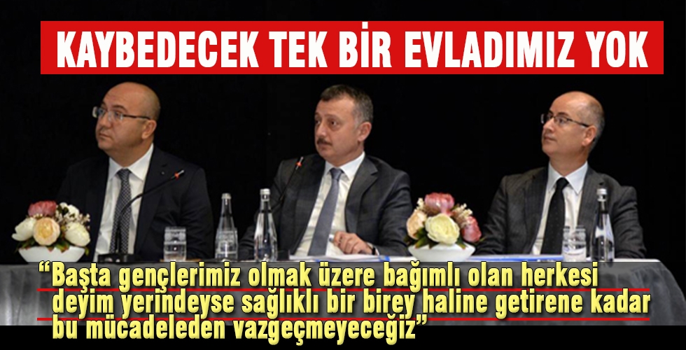 KAYBEDECEK TEK BİR EVLADIMIZ YOK