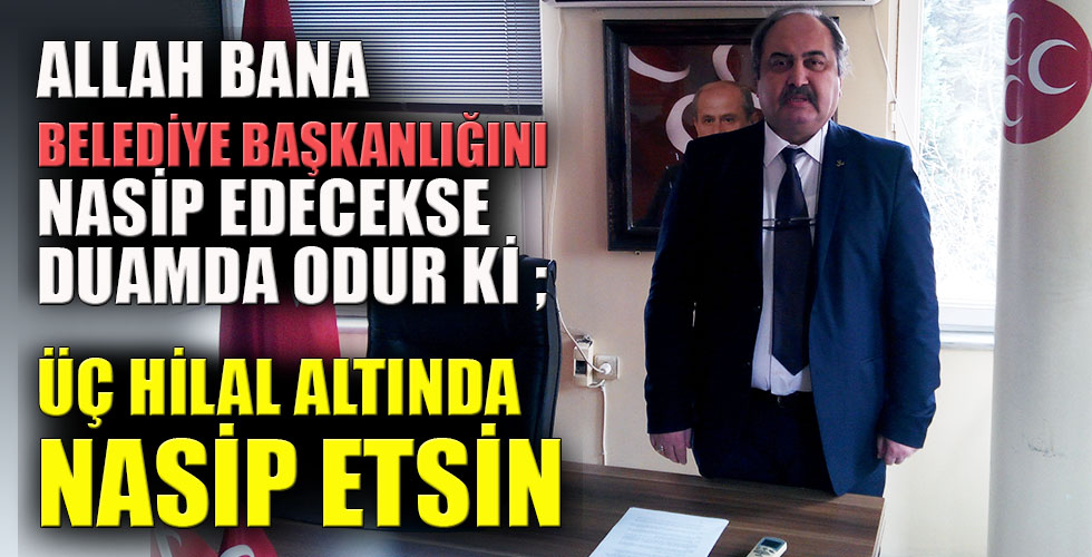 MİLLİYETÇİ HAREKET PARTİSİ BOZÜYÜK BELEDİYE BAŞKAN ADAY ADAYI SELAHATİN DOĞANIN BASIN AÇIKLAMASI