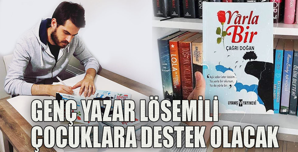 lösemili çocuklara destek olacak