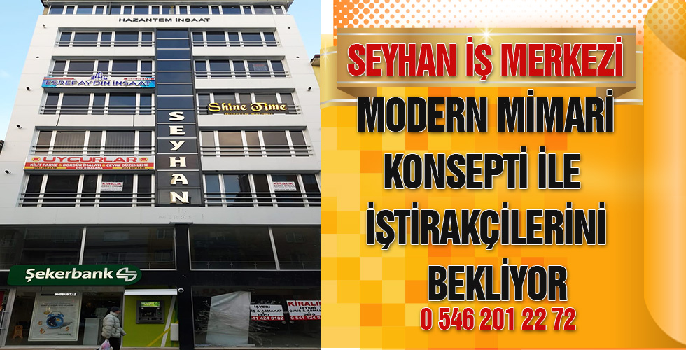 seyhan iş hanı