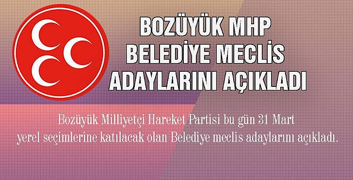 BOZÜYÜK MHP BELEDİYE MECLİS ADAYLARINI AÇIKLADI