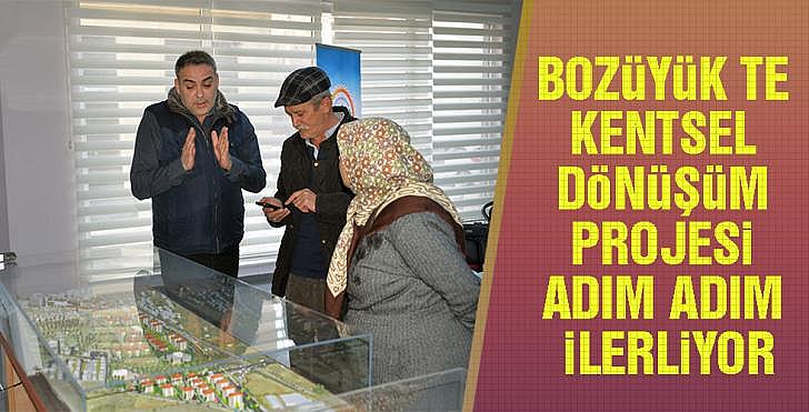 BOZÜYÜK TE KENTSEL DÖNÜŞÜM PROJESİ ADIM ADIM İLERLİYOR