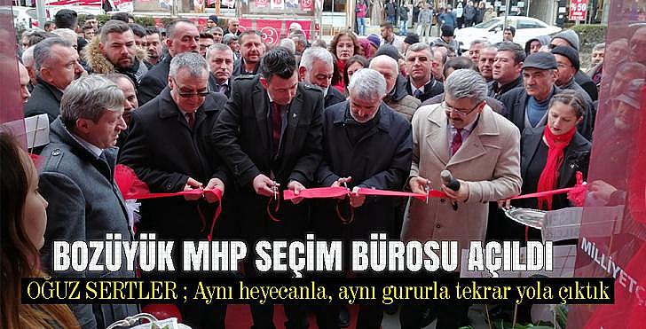 Bozüyük MHP Seçim bürosu açıldı