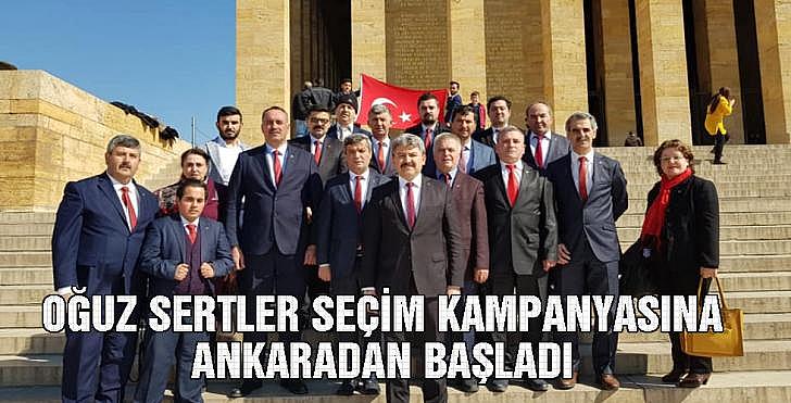 Oğuz Sertler seçim kampanyasına Ankarada'dan başladı