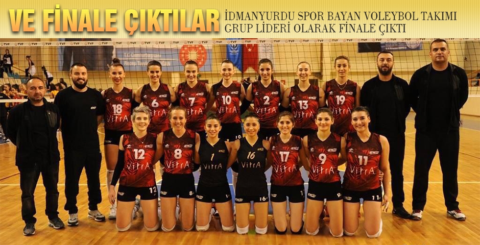 VE FİNALE ÇIKTILAR