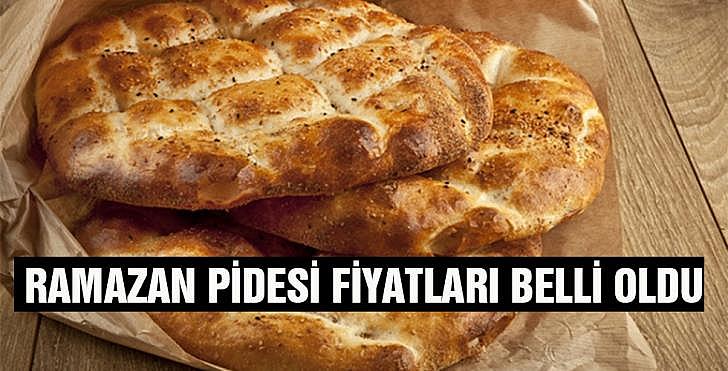 Ramazan Pidesi Fiyatları Belli Oldu