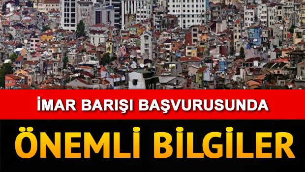 İmar Barışı başvurusu nasıl yapılır? Hesaplama nasıl yapılıyor?