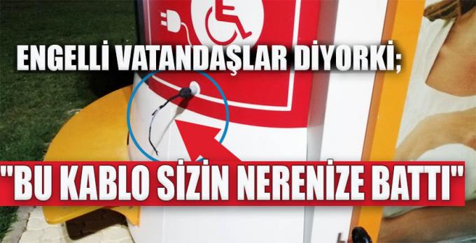 Bu kablo sizin nerenize battı