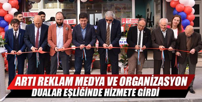 Artı Reklam Medya ve Organizasyon dualar eşliğinde hizmete girdi