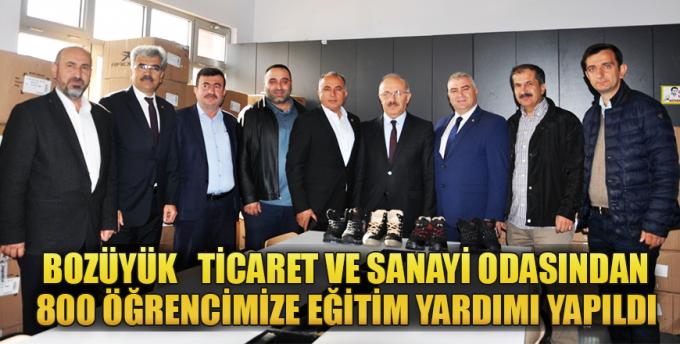 BOZÜYÜK TİCARET VE SANAYİ ODASINDAN 800 ÖĞRENCİMİZE EĞİTİM YARDIMI YAPILDI