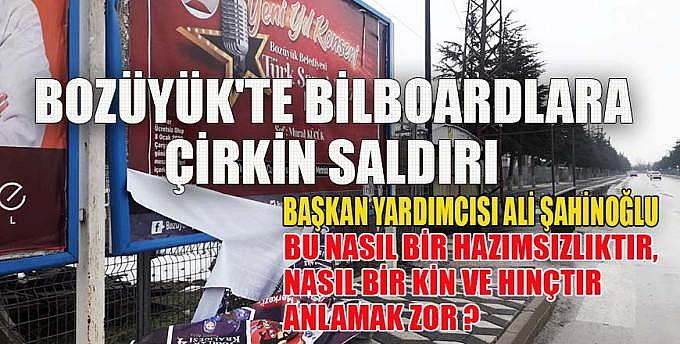 BİLBOARDLARA ÇİRKİN SALDIRI