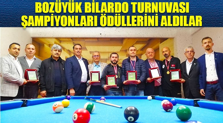 BOZÜYÜK BİLARDO TURNUVASI ŞAMPİYONLARI ÖDÜLLERİNİ ALDILAR