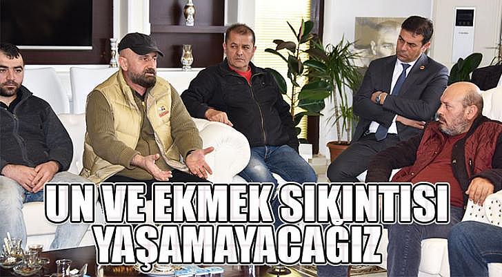 UN VE EKMEK SIKINTISI YAŞAMAYACAĞIZ