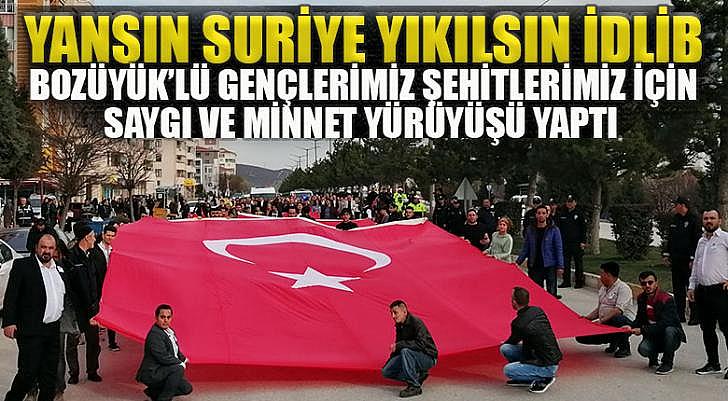 ŞEHİTLERİMİZE SAYGI VE MİNNET YÜRÜYÜŞÜ BOZÜYÜK