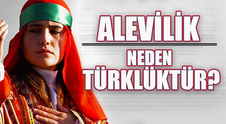 Alevilik neden Türklüktür