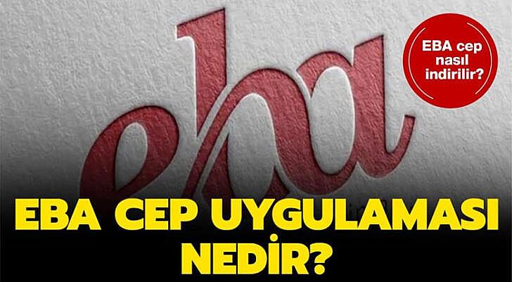 EBA cep uygulaması nedir