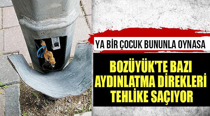 Bozüyük te bazı aydınlatma direkleri tehlike saçıyor