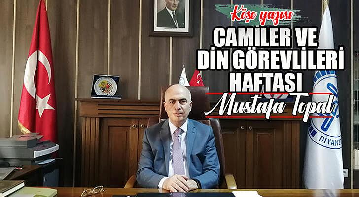 CAMİLER VE DİN GÖREVLİLERİ HAFTASI