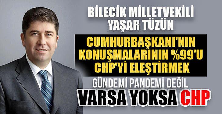 Varsa yoksa CHP