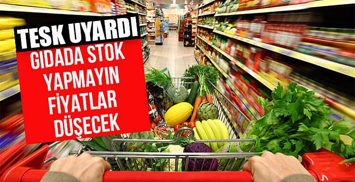 TESK ten gıda fiyatları ucuzlayacak açıklaması