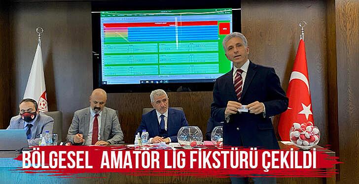 BÖLGELESEL AMATÖR LİG FİKSTÜRÜ ÇEKİLDİ 2