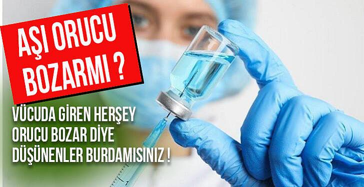 Aşı yaptırmak orucu bozmaz