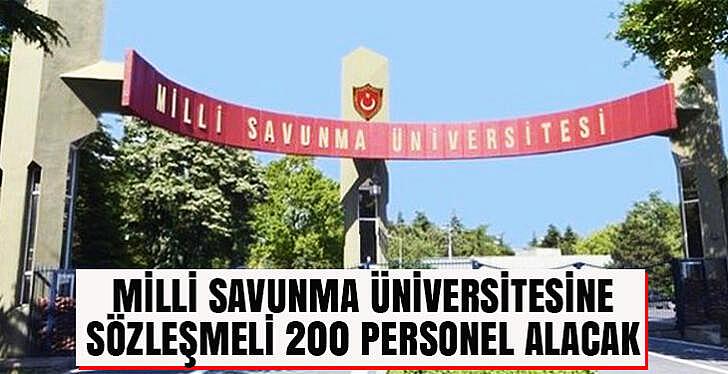 Milli Savunma Üniversitesine sözleşmeli 200 personel alacak