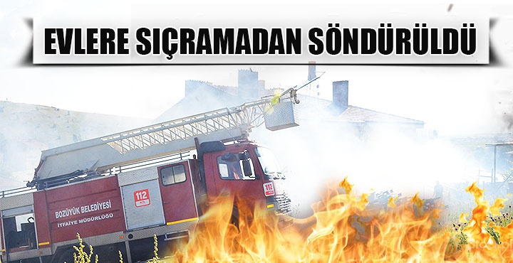 evlere sıçramadan söndürüldü