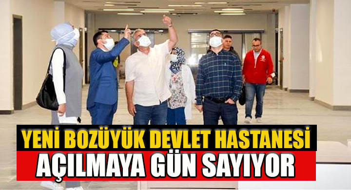 Yeni Bozüyük Devlet Hastanesi açılmaya gün sayıyor