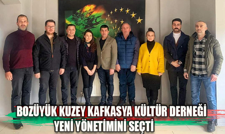 Bozüyük Kuzey Kafkasya kültür derneği yeni yönetimini seçti