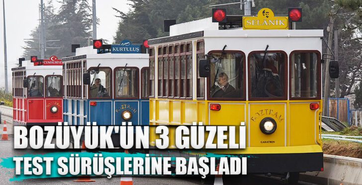 Bozüyük ün 3 güzeli test sürüşlerine başladı