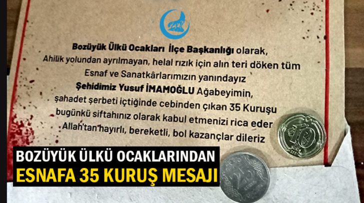 Bozüyük Ülkü Ocaklarından esnafa 35 Kuruş Mesajı