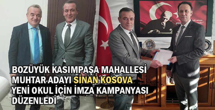 Sinan Kosova yeni okul için imza kampanyası düzenledi