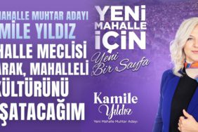 Mahalle meclisi kurarak mahalleli kültürünü yaşatacağım
